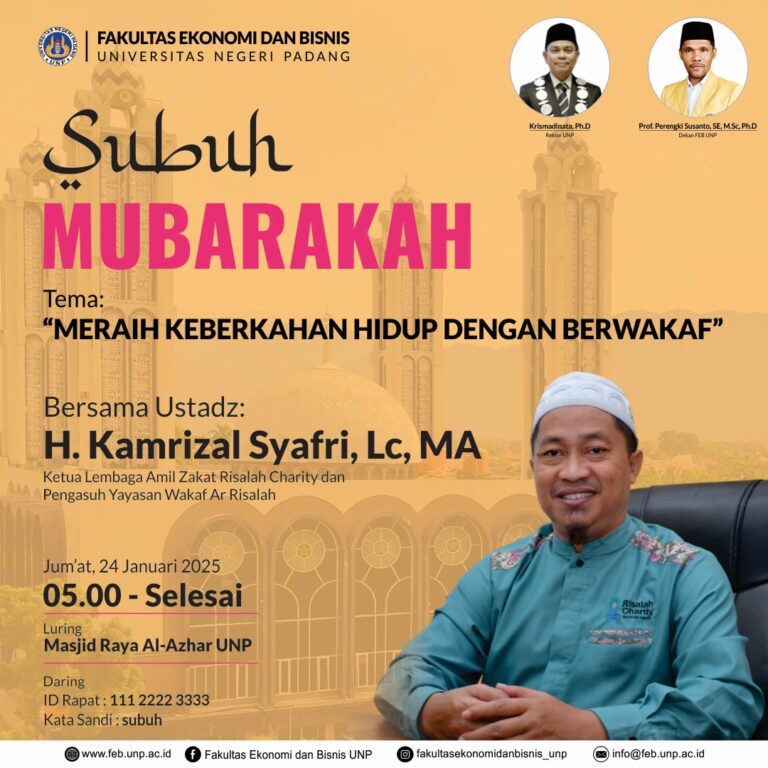 Kajian Subuh Mubarakah di Mesjid Raya Al Azhar UNP: “ Meraih Keberkahan Hidup dengan Berwakaf”